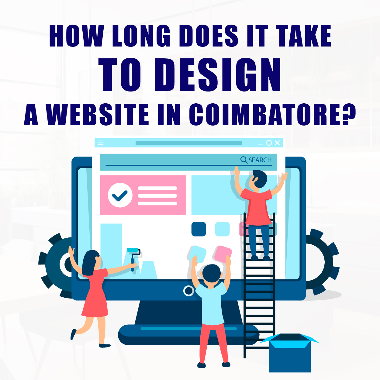 How Long Does It Take to Design a Website in Coimbatore?